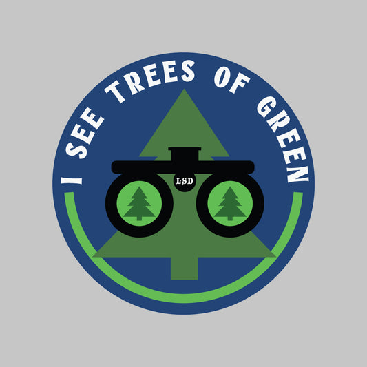 I See Trees of Green Slap